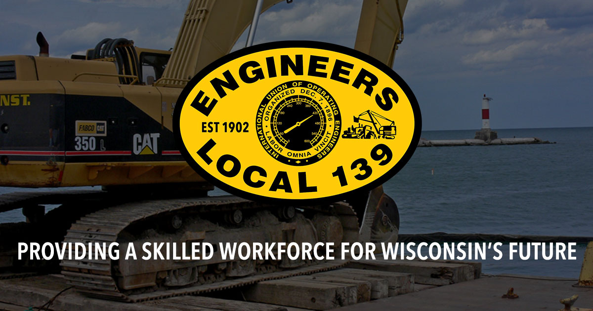 IUOE Local 139 – Wisconsin Operating Engineers