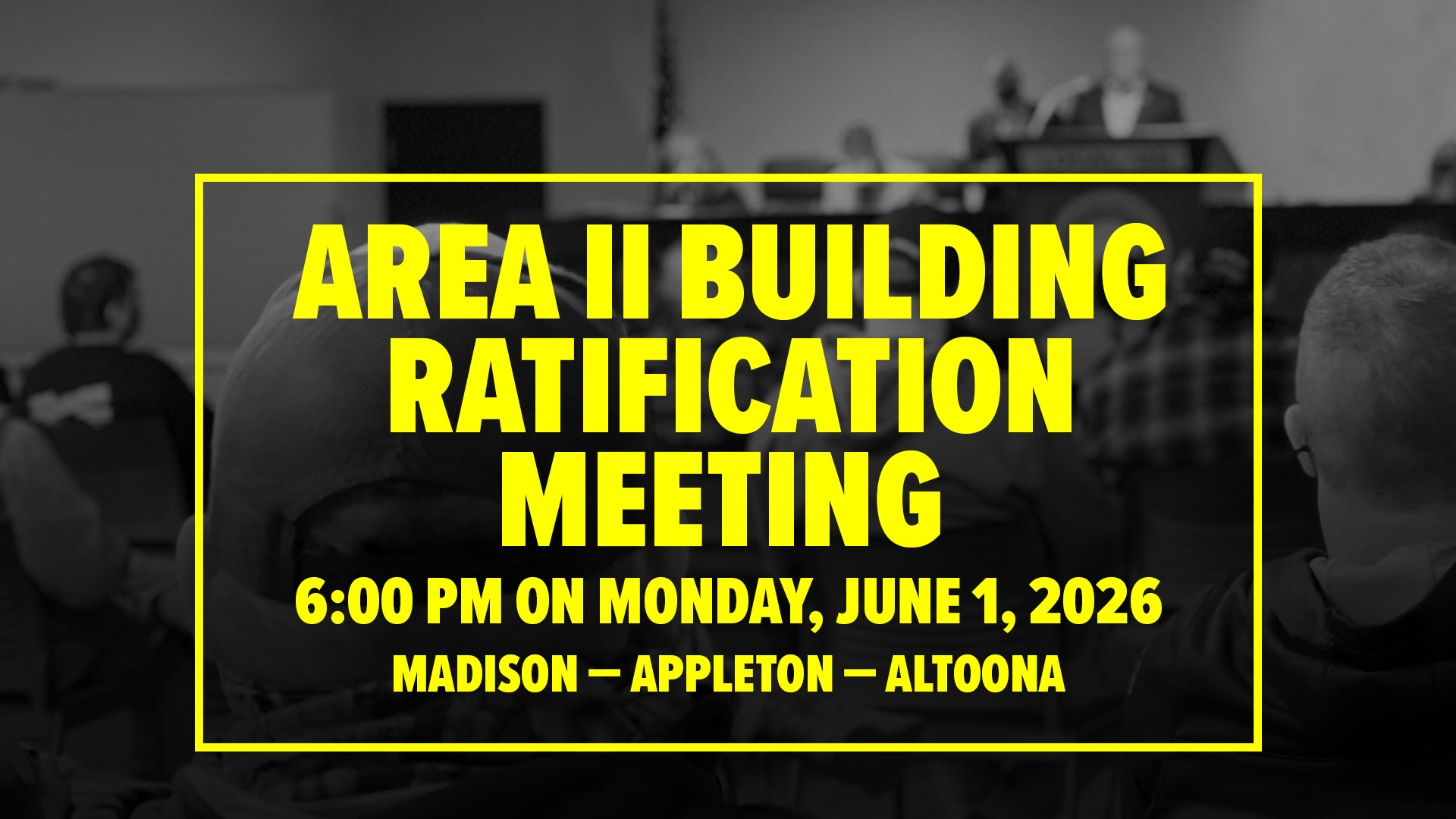 Area II Building Ratification Meeting